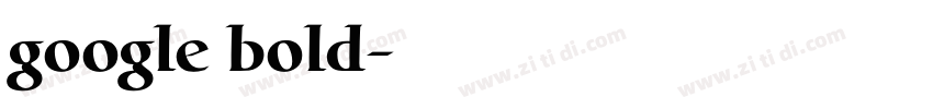 google bold字体转换